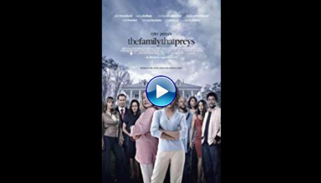 The Family That Preys (2008)