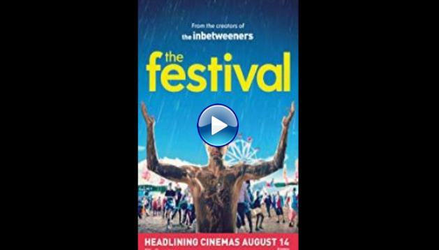 The Festival (2018)