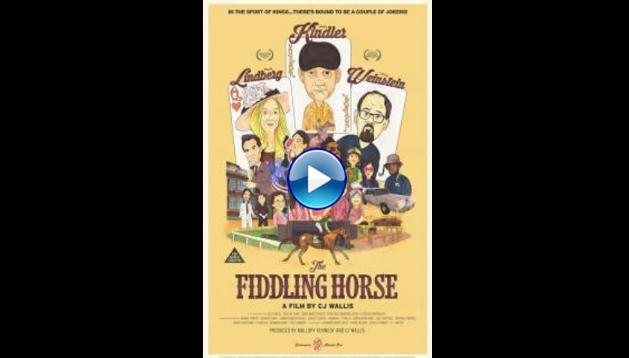 The Fiddling Horse (2019)