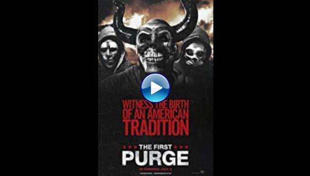 The First Purge (2018)