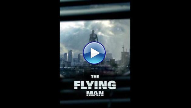 The Flying Man (2013)