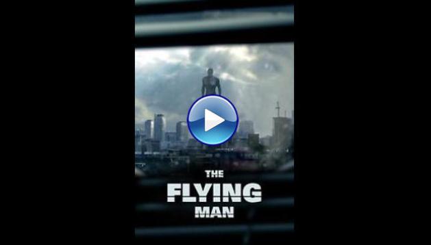 The Flying Man (2013)