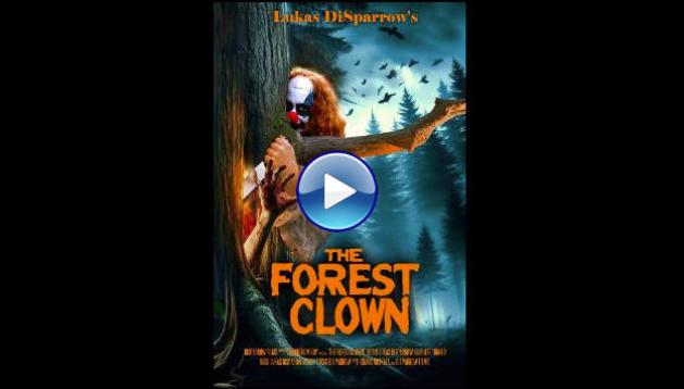 The Forest Clown (2025)