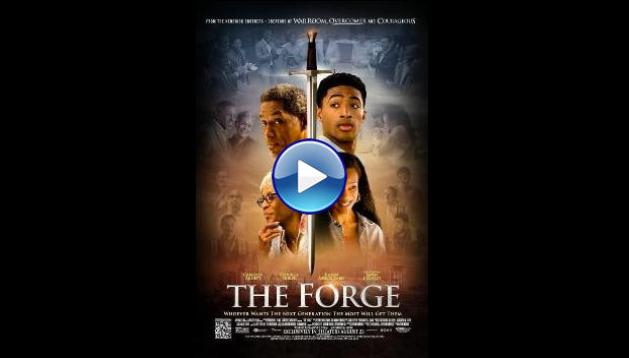 The Forge (2024) HD Full Movie Watch Online Free