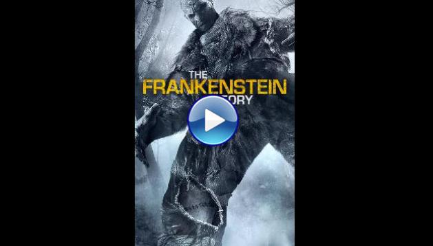 The Frankenstein Theory (2013)