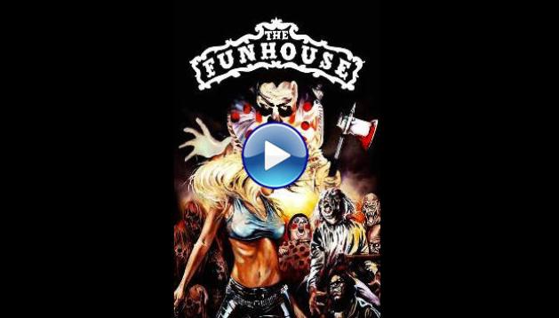 The Funhouse (1981)