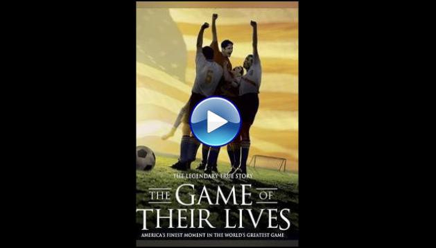 The Game of Their Lives (2005)