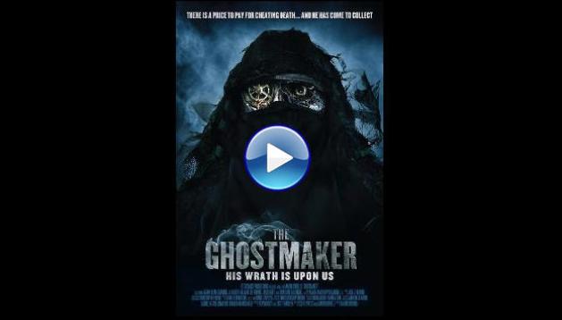 The Ghostmaker (2012)
