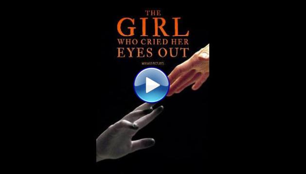 The Girl Who Cried Her Eyes Out (2024)