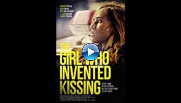 The Girl Who Invented Kissing (2017)