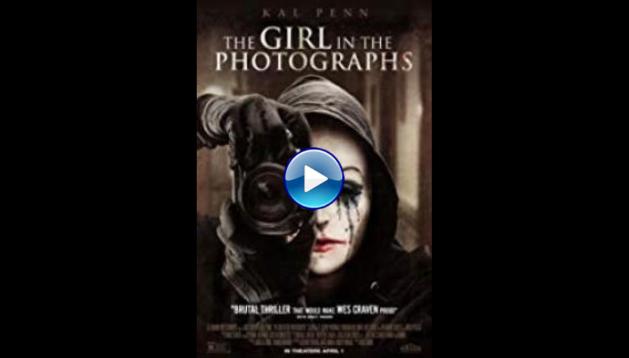 The Girl in the Photographs (2015)