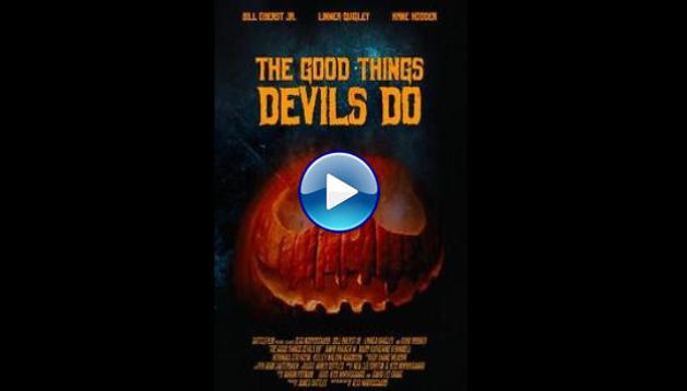 The Good Things Devils Do (2020)