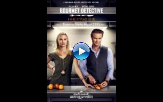 The Gourmet Detective: A Healthy Place to Die (2015)