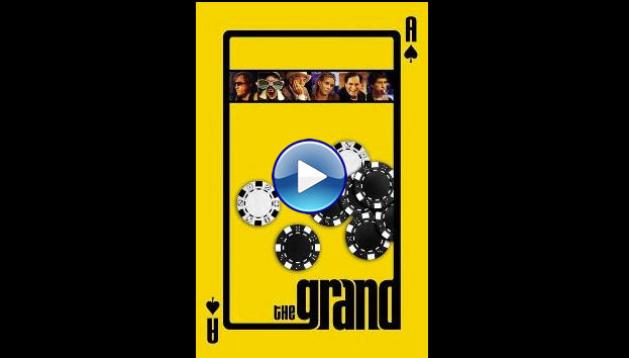 The Grand (2007)