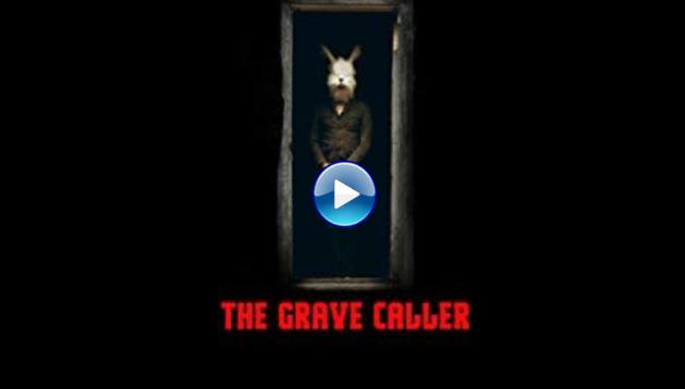 The Grave Caller (2017) HD Full Movie Watch Online Free