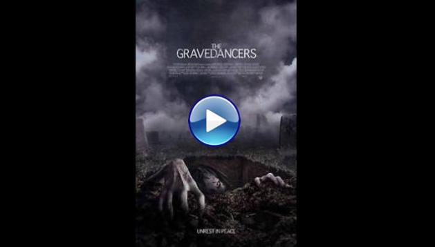 The Gravedancers (2006)