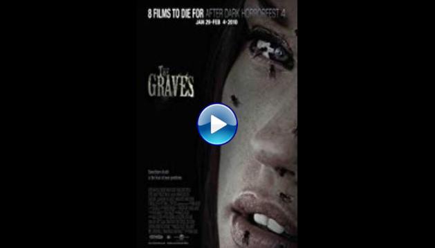 The Graves (2009)