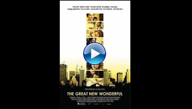 The Great New Wonderful (2005)