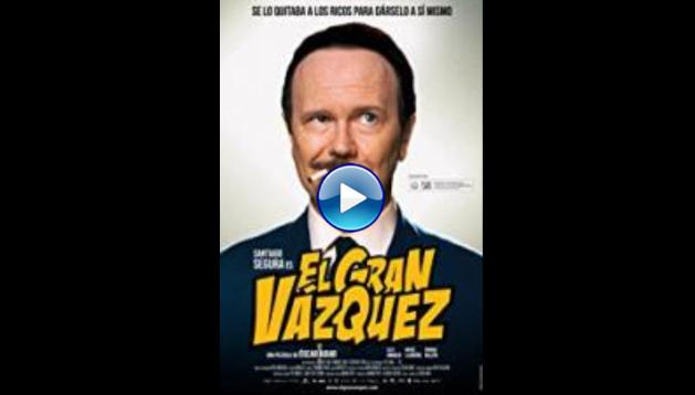 The Great Vazquez (2010)