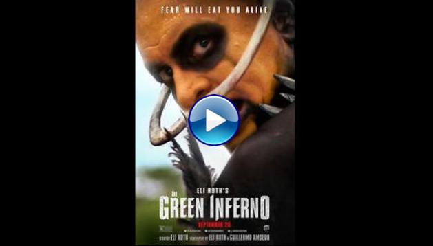 The Green Inferno (2013)