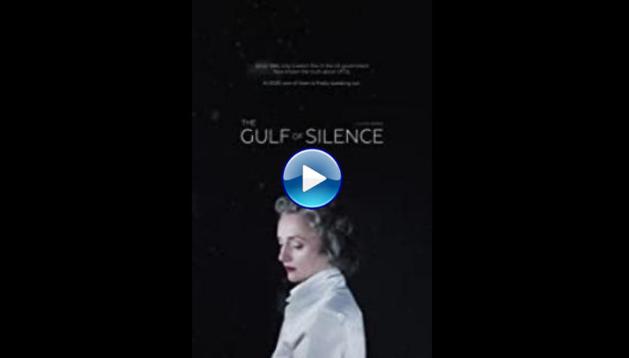 The Gulf of Silence (2020)