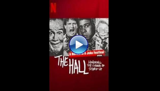 The Hall: Honoring the Greats of Stand-Up (2022)