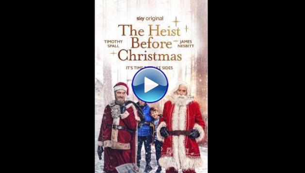 The Heist Before Christmas (2023)