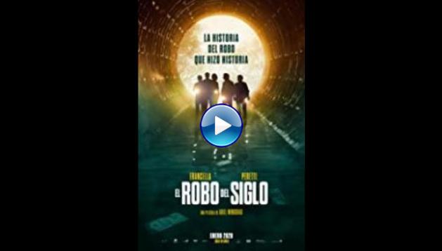 The Heist of the Century (2020) HD  Full Movie Watch Online Free