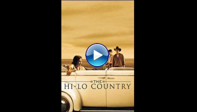 The Hi-Lo Country (1998)