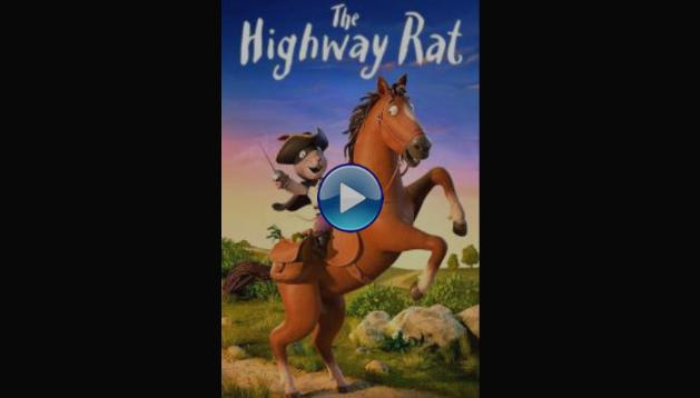 The Highway Rat (2017)