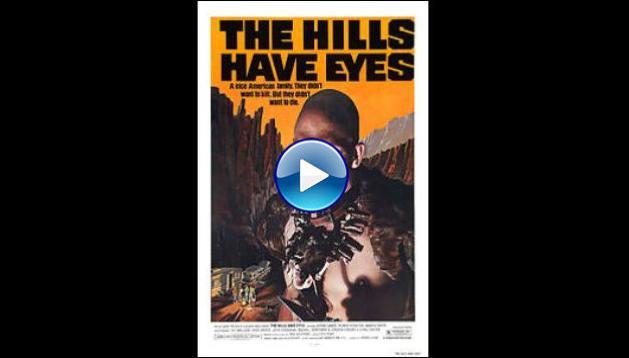 The Hills Have Eyes (1977)