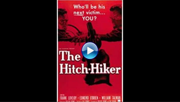 The Hitch-Hiker (1953)