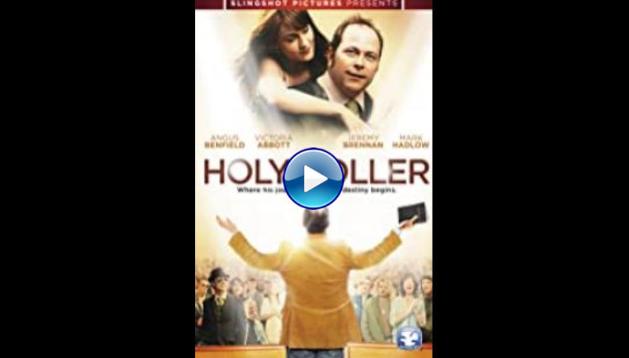 The Holy Roller (2010)