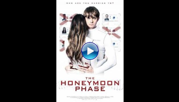 The Honeymoon Phase (2019)