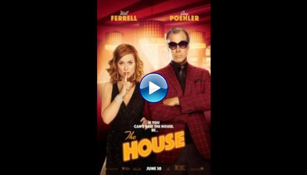 The House (2017)