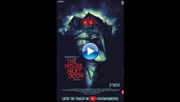 The House Next Door (2017)