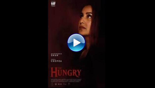 The Hungry (2017)