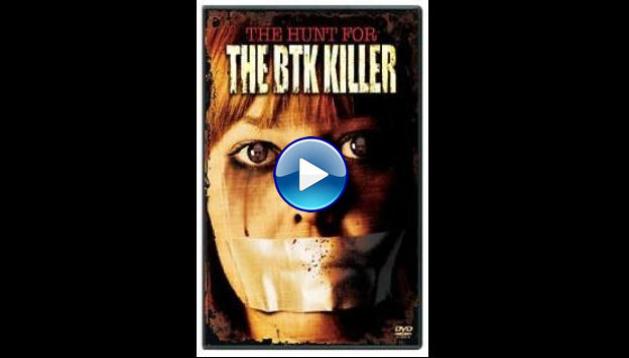 The Hunt for the BTK Killer (2005)