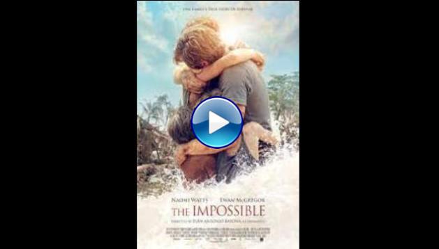 The Impossible (2012)