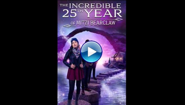 The Incredible 25th Year of Mitzi Bearclaw (2021)