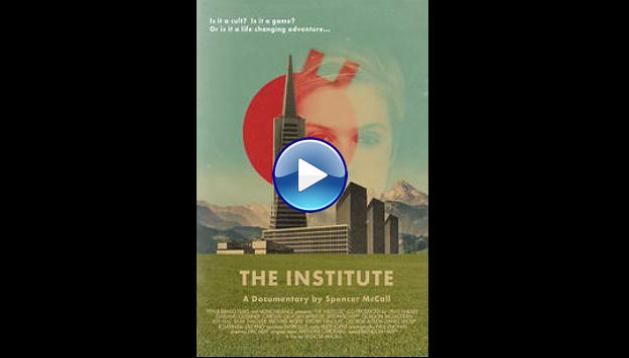 The Institute (2013)