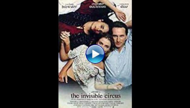 The Invisible Circus (2001) HD Full Movie Watch Online Free