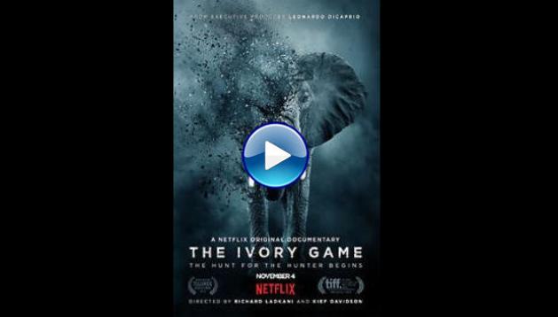 The Ivory Game (2016)