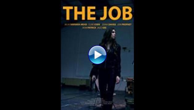 The Job (2017 ) HD Full Movie Watch Online Free