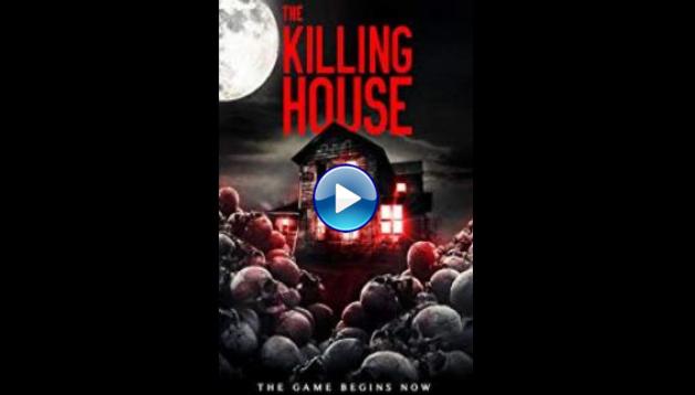 The Killing House (2018)