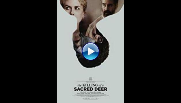 The Killing of a Sacred Deer 2017