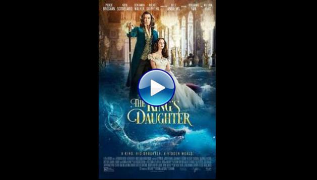 The King's Daughter (2022)