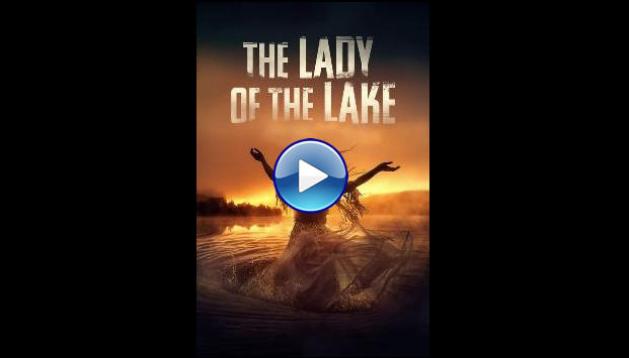 The Lady of the Lake (2024)