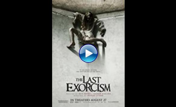 The Last Exorcism (2010) BluRay Full Movie Watch Online Free