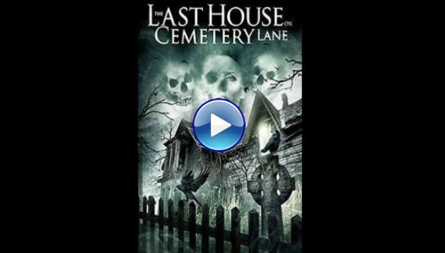 The Last House on Cemetery Lane (2015)